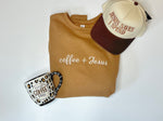 Coffee + Jesus Sweatshirt