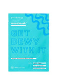 Patchology Mood Mask Get Dewy With It