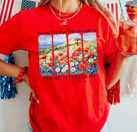 There Is Freedom Tee